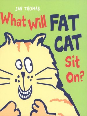 cover image of What Will Fat Cat Sit On?
